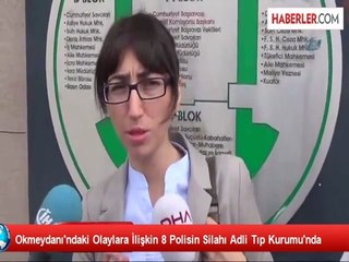 Download Video: Okmeydanı'ndaki Olaylara İlişkin 8 Polisin Silahı Adli Tıp Kurumu'nda