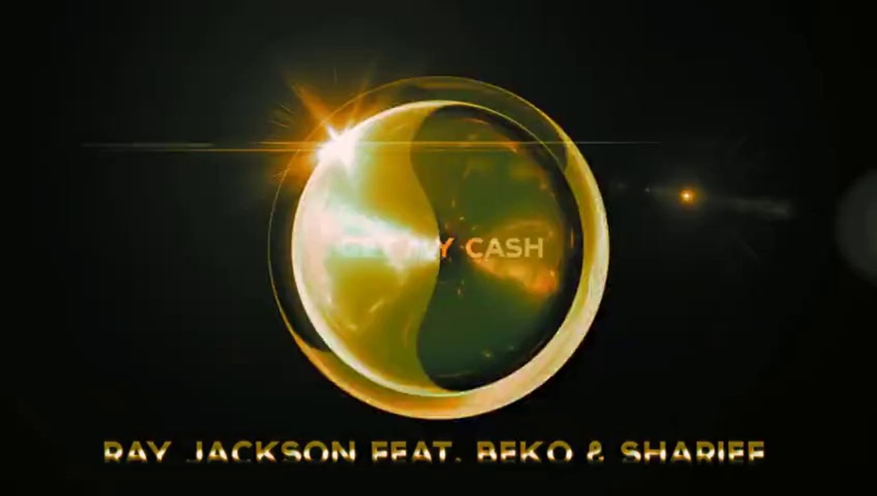 Ray Jackson - Get My Cash (Ft. Beko & Sharief New 2011+Lyrics) [HQ]