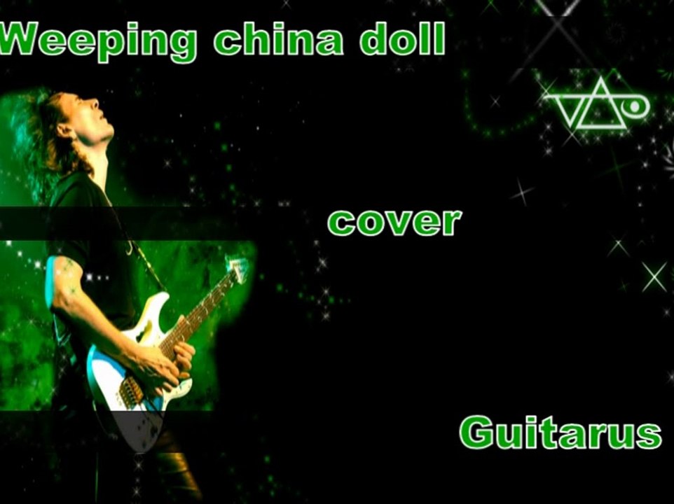 Steve Vai-Weeping China doll cover (naked track)