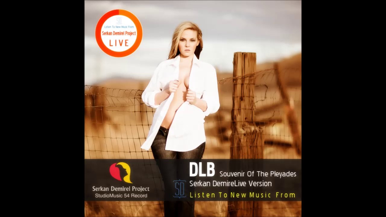 DLB - Souvenir Of The Pleyades feat. Serkan Demirel (Live Version)