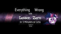 (Parody) Everything Wrong With Lesson Zero in 3 Minutes or Less