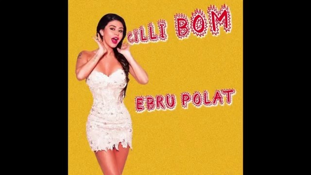 Ebru Polat - Çilli Bom ( 2014 ) Yeni