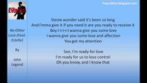 John Legend feat Estelle | No Other Love (Paroles / Lyrics)