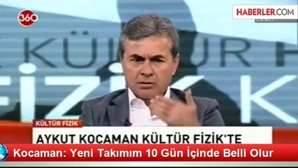 Kocaman: Yeni Takımım 10 Gün İçinde Belli Olur