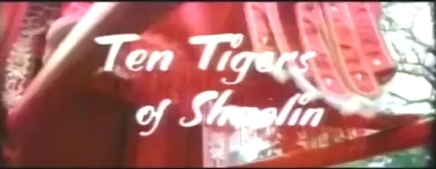Les 10 tigres de Shaolin (1978) trailer