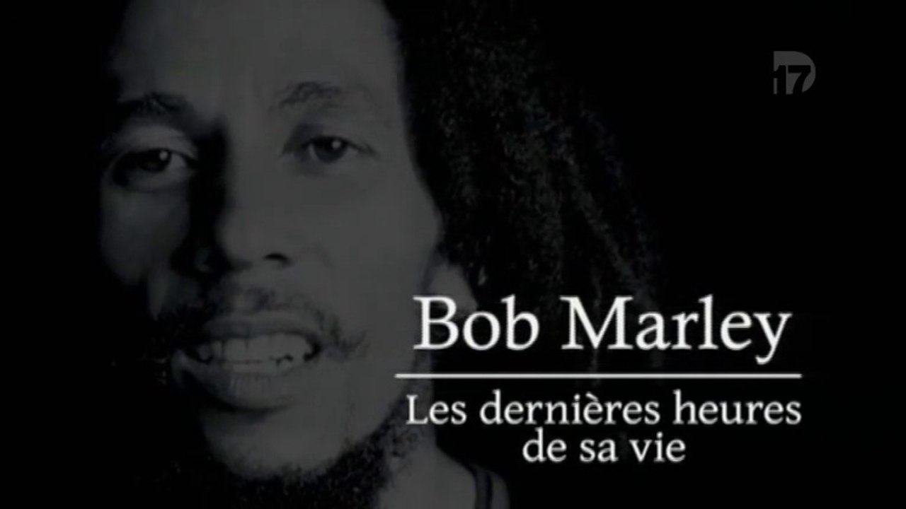 Bob Marley : Les dernières heures de sa vie