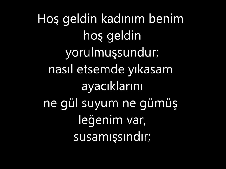 Hoş Geldin Kadınım