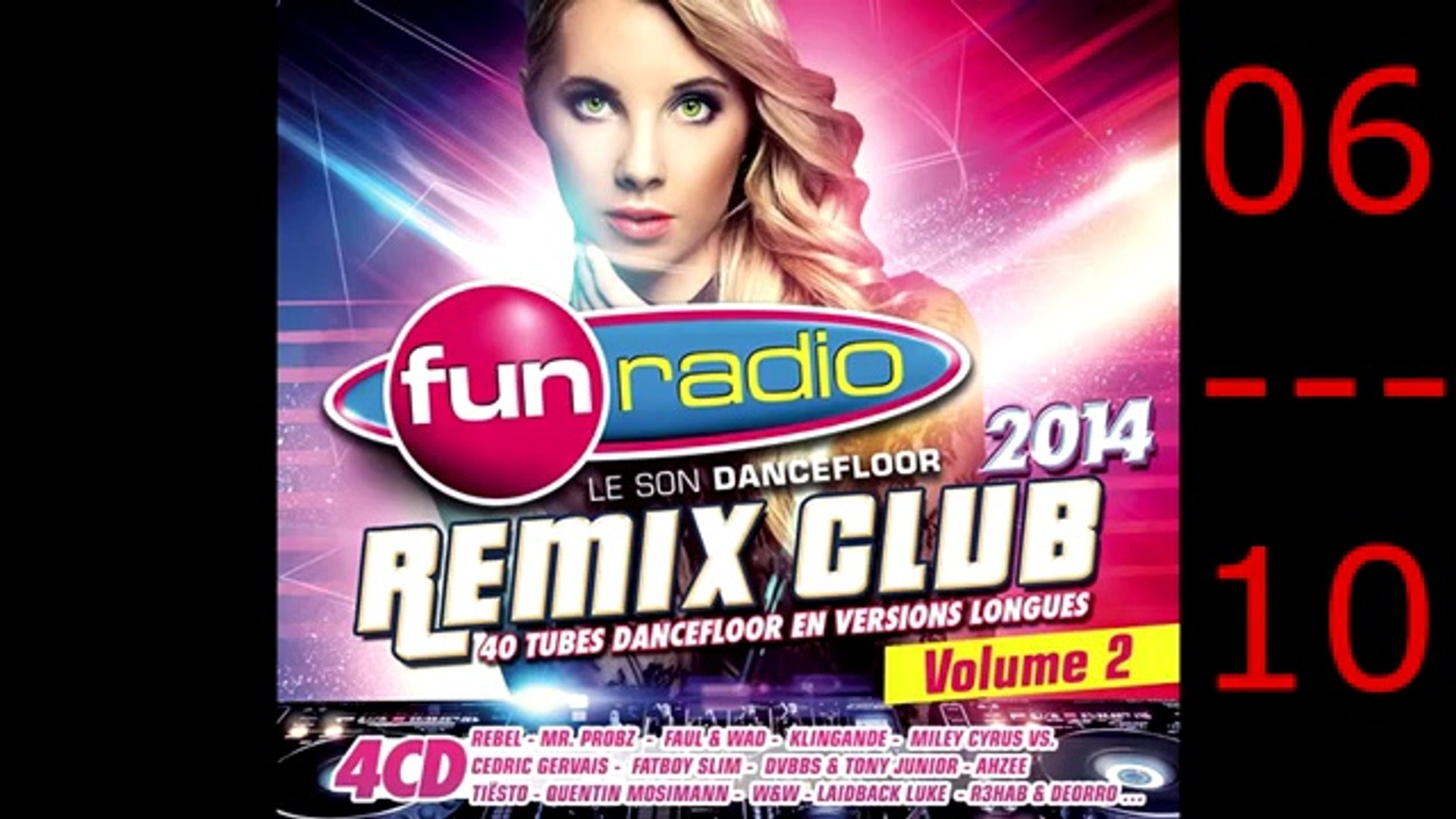 Fun Radio Remix Club 2014 Vol 1 - Vidéo Dailymotion