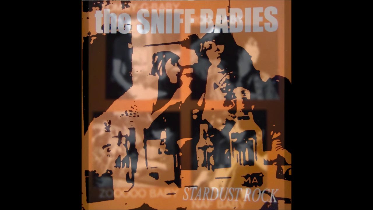 THE SNIFF BABIES  ☆☆☆☆