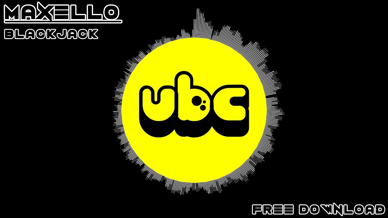 Maxello - Blackjack *Free Download*
