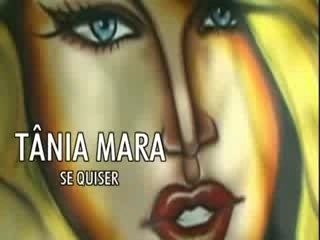 Se quiser - Tania Mara