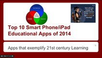 Top 10 Smart Phone/iPad Educational Apps of 2014