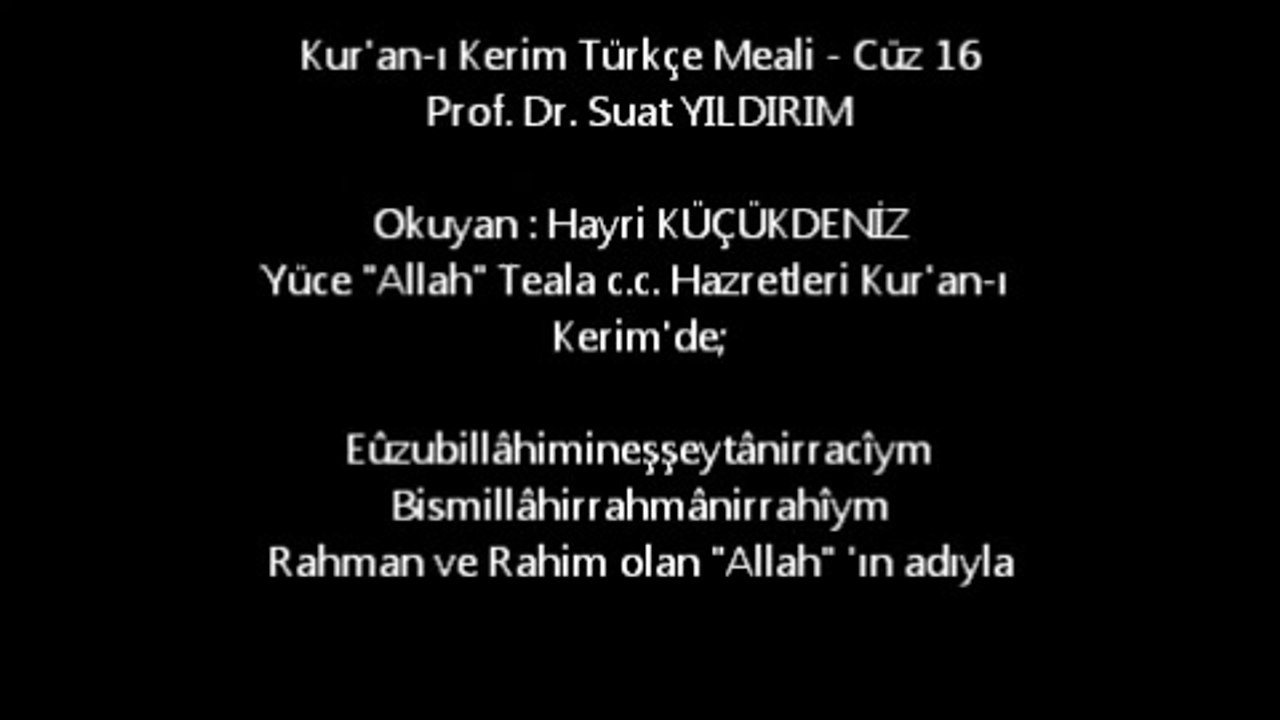 Kur'an-ı Kerim Türkçe Meali - Cüz 16