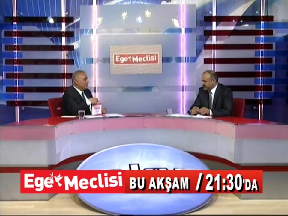 EGE MECLİSİ'NİN BU HAFTAKİ PROGRAM KONUĞU CHP MANİSA MİLLETVEKİLİ HASAN ÖREN.