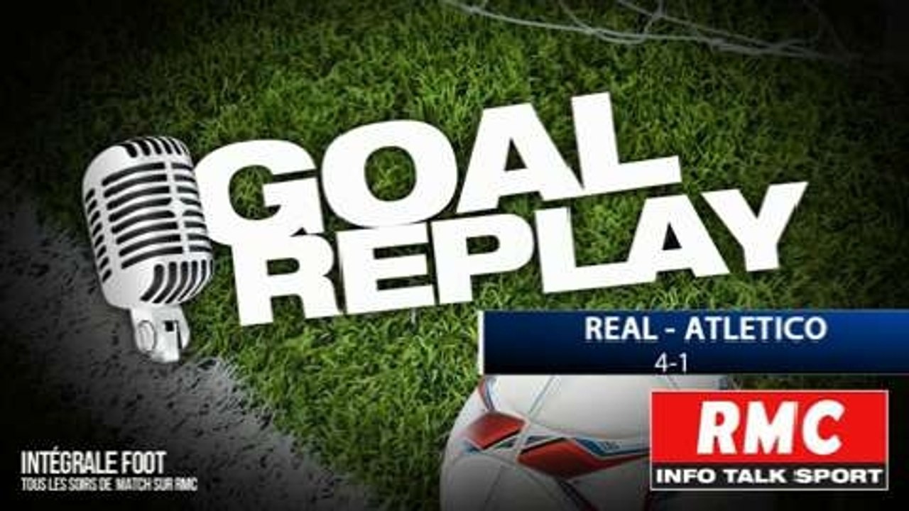 Finale de la Champions League : Real Madrid - Atletico: le Goal Replay avec le son RMC Sport
