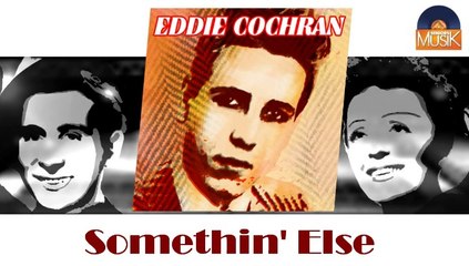 Eddie Cochran - Somethin' Else (HD) Officiel Seniors Musik