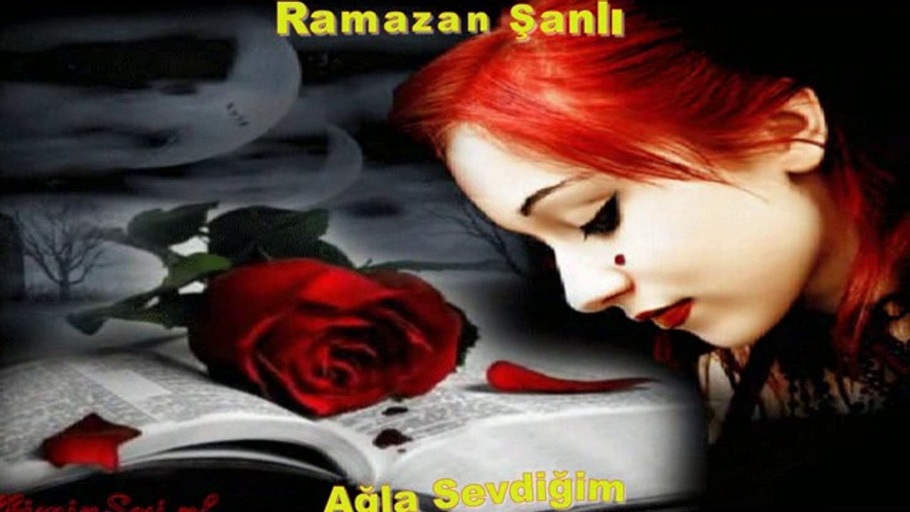 Ramazan Şanlı - Ağla Sevdigim