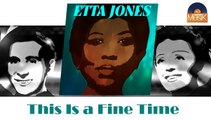 Etta Jones - This Is a Fine Time (HD) Officiel Seniors Musik