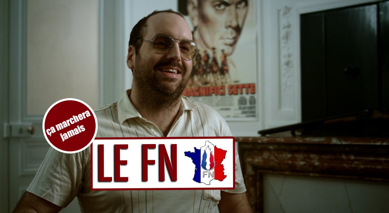 Le FN - Ca marchera jamais
