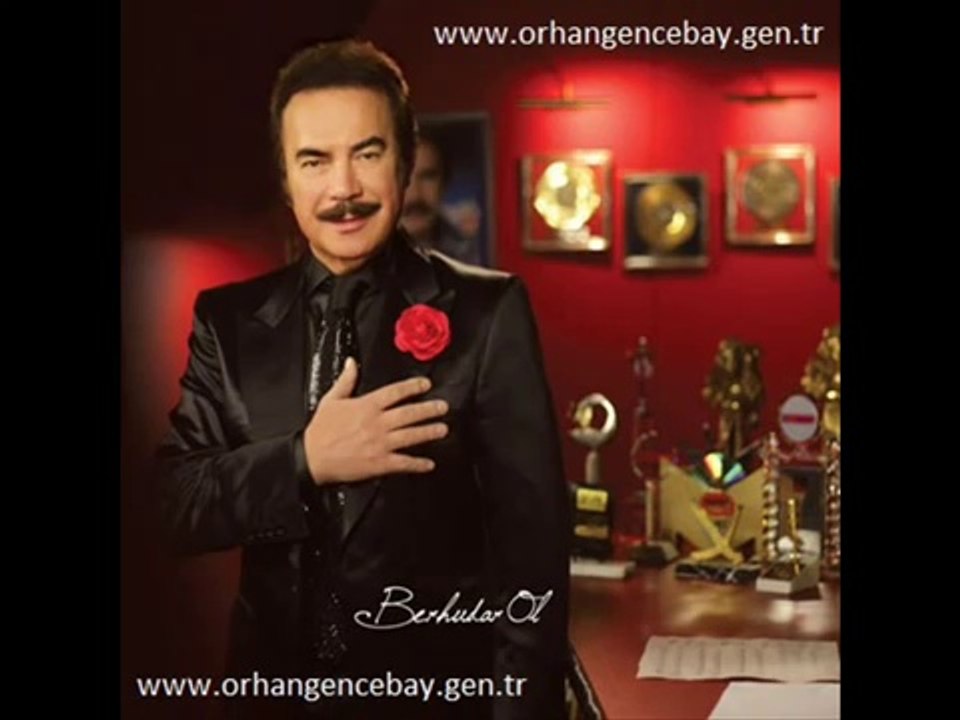 ORHAN GENCEBAY SEVMEYİ BİLMİYORLAR