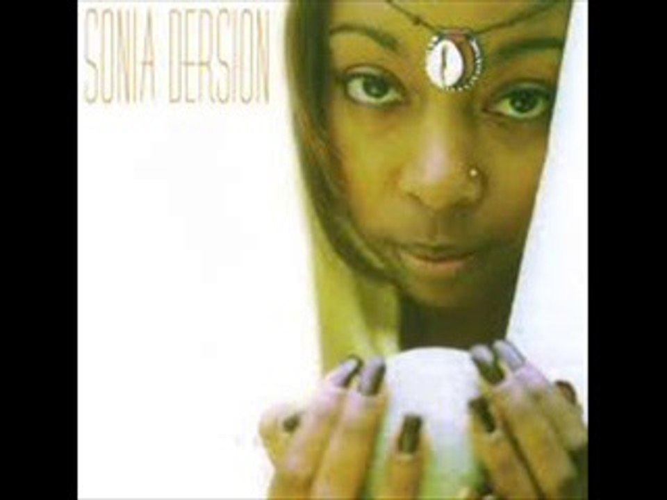 sonia dersion Bon moment