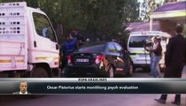 Pistorius Starts Psych Evaluation
