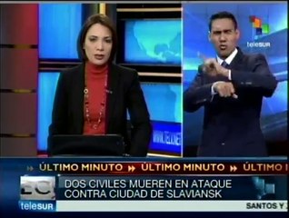 Ucrania: mueren 2 civiles por ataque militar en Slaviansk