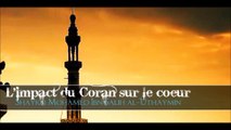 L'impact du coran sur le coeur [Shaykh Ibn 'Uthaymin]