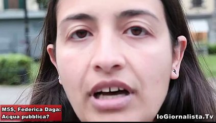 M5S, Federica Daga: L’acqua pubblica?
