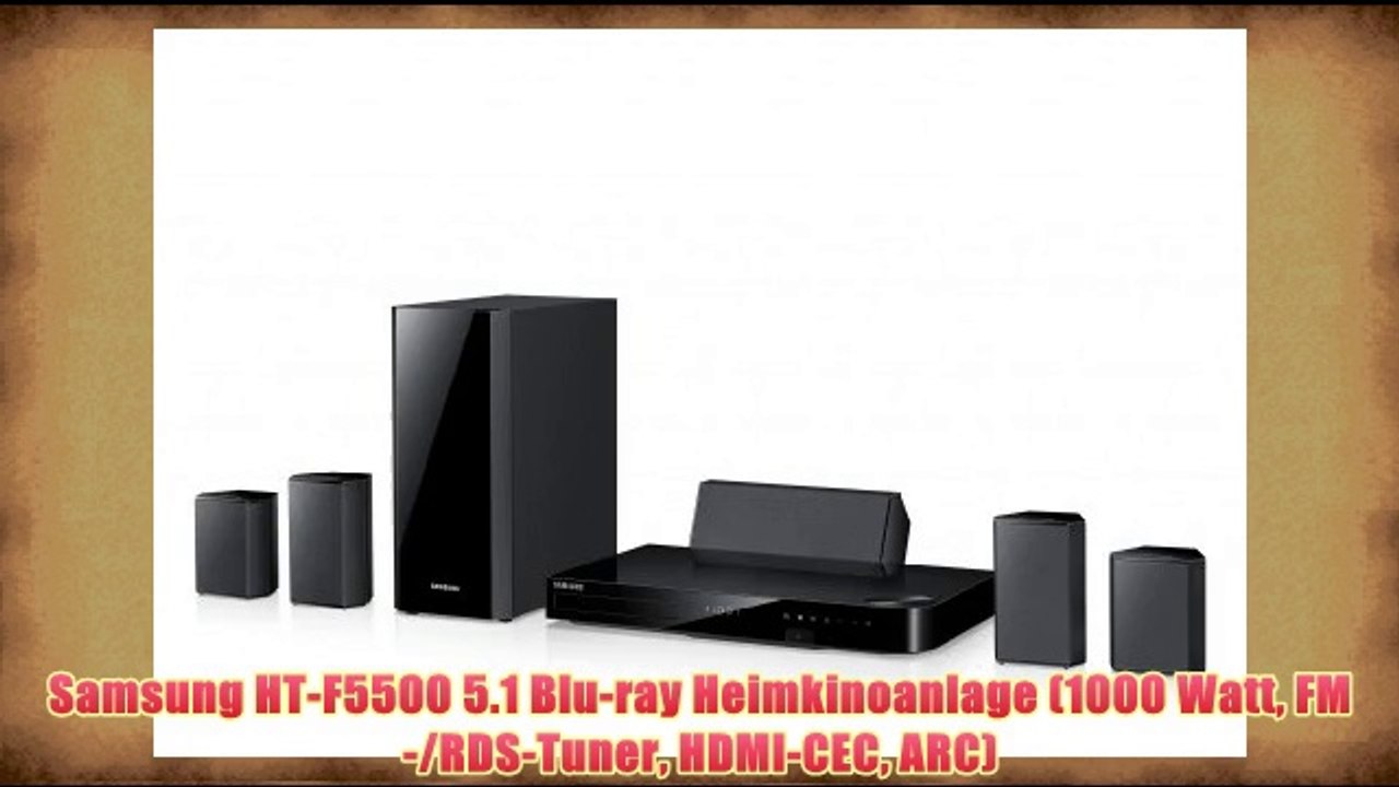 Samsung HT-F5500 5.1 Blu-ray Heimkinoanlage (1000 Watt FM-/RDS-Tuner HDMI-CEC ARC)