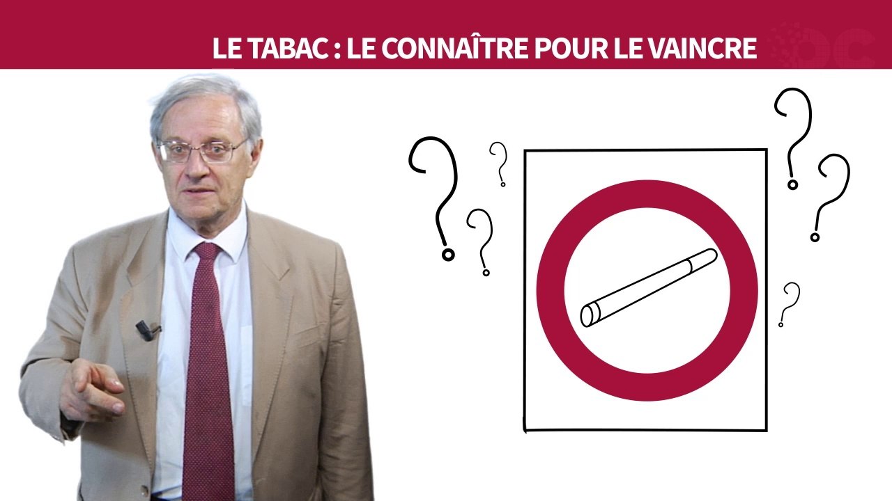 Le tabac : le connaître pour le vaincre