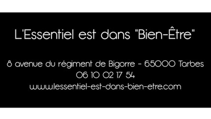 [HPyPub] L'Essentiel est dans Bien-Etre à Tarbes
