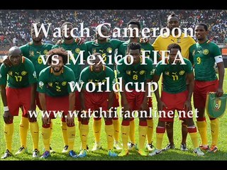 Live 2014 FIFA worldcup Mexico vs Cameroon Tv Coverage