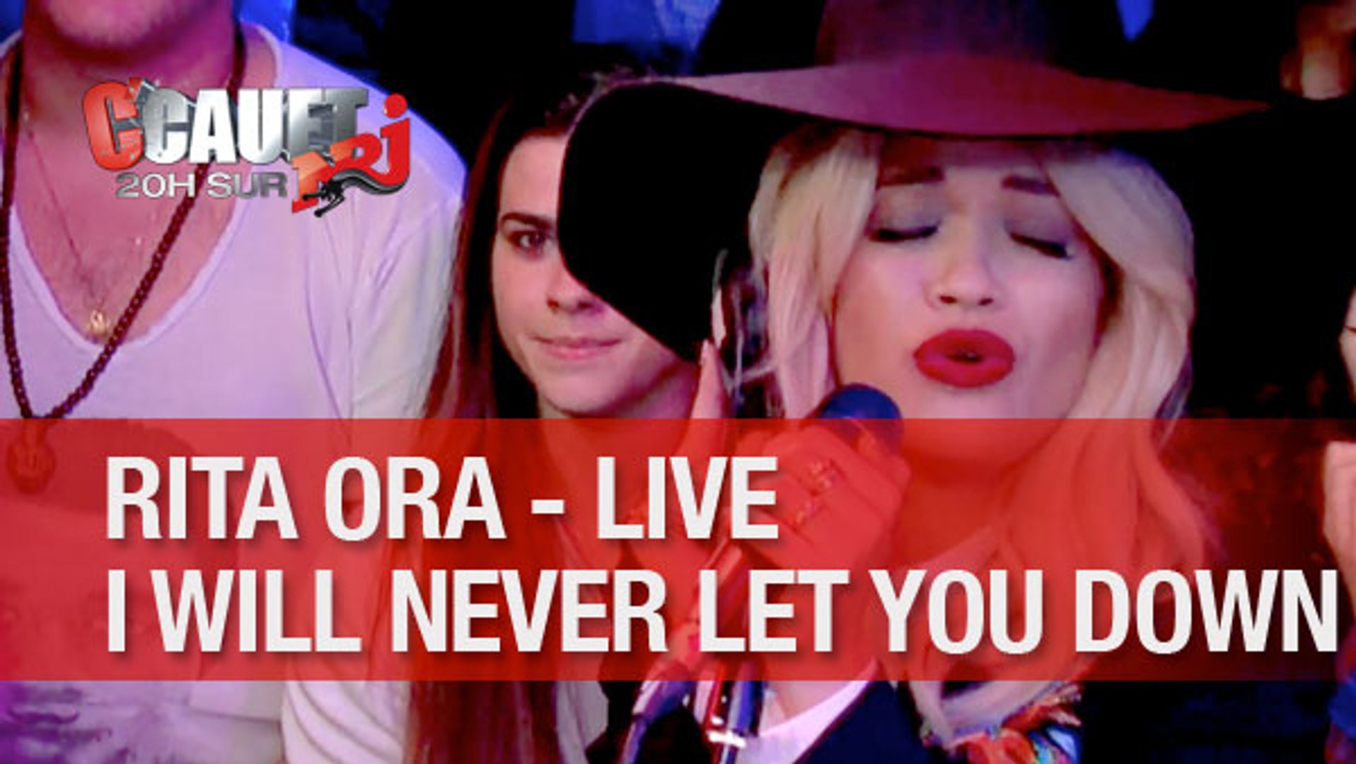 Rita Ora I Will Never Let You Down Live Video Dailymotion