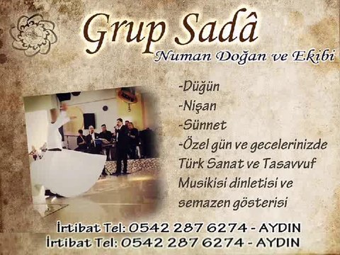 Kaside 2-Grup Sada AYDIN-Numan Doğan ve Ekibi