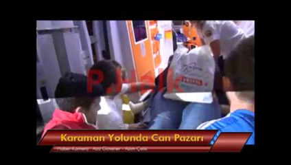 camili duble yolunda kaza