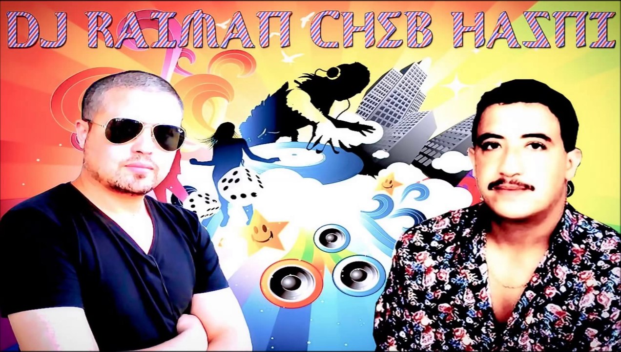 Dj Raiman Cheb Hasni Mix Non Stop VOL2 2013