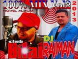 Dj Raiman Cheb Bilal Succes a L'ancienne Mix