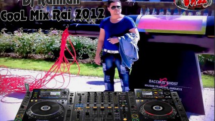 Dj Raiman CooL Mix Rai 2012