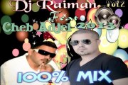 Dj Raiman Feat Cheb Adjel Mix 2013 Vol2