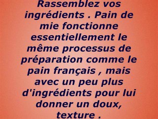 Différentes méthodes pour faire du pain