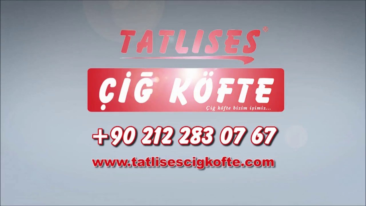 Tatlıses Çiğ Köfte - avrupa bayii reklam