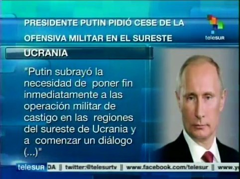 Pide Vladimir Putin a Ucrania que cese ataques contra independentistas