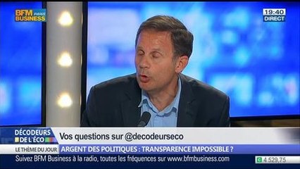 Argent des politiques: est-ce que la transparence est impossible ?, dans Les Décodeurs de l'éco - 27/05 2/5