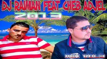 Dj Raiman Feat Cheb Adjel Mix 2013 Vol3