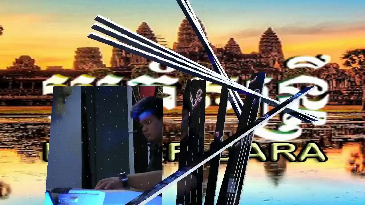 Soirée dansante khmer តារាកម្ពុជា