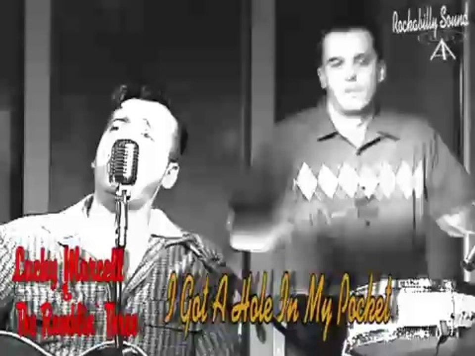 Lucky Marcell & The Ramblin` Three - I Got A Hole In My Pocket