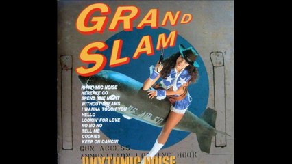 GRAND SLAM I wanna touch you