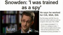 Edward Snowden 'was trained as a spy,'