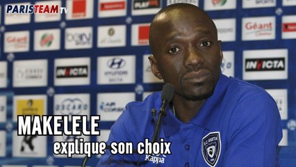 Claude Makelele explique choix
